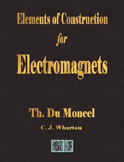 elements of construction for electromagnets