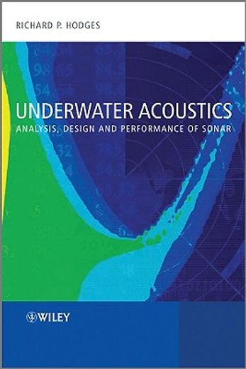 underwater acoustics,analysis, design and performance of sonar