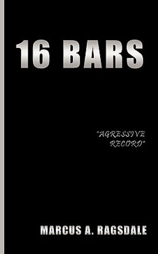 16 bars