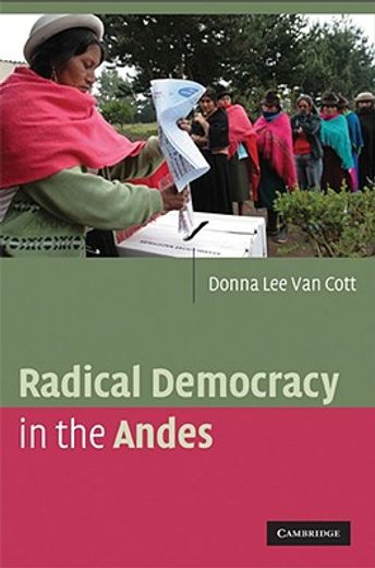 radical democracy in the andes (en Inglés)