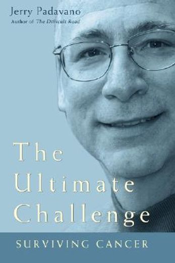 the ultimate challenge:surviving cancer
