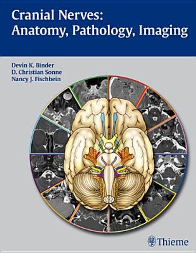 Cranial Nerves: Anatomy, Pathology, Imaging (en Inglés)