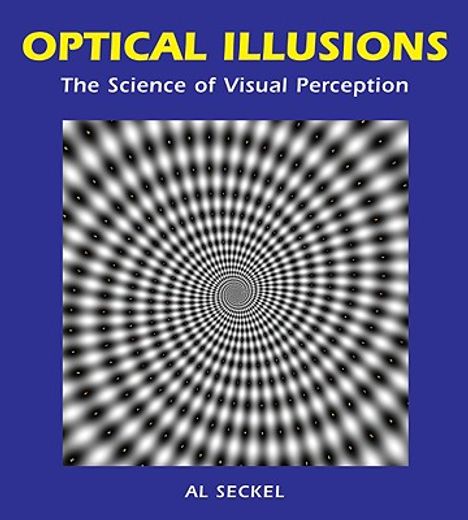 optical illusions,the science of visual perception