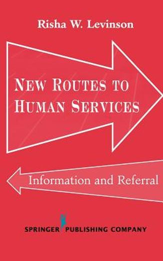 new routes to human services,information and referral