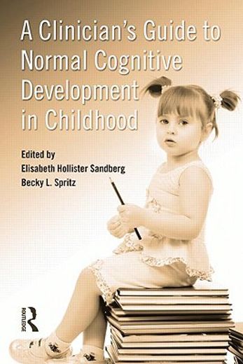 a clinician´s guide to normal cognitive development in childhood