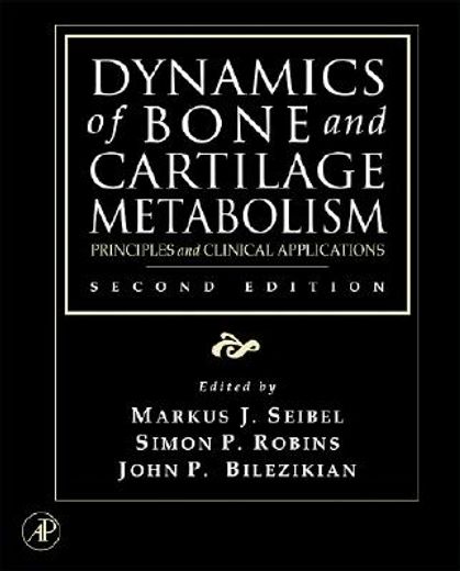 dynamics of bone and cartilage metabolism