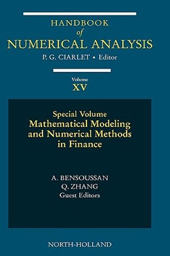 mathematical modelling and numerical methods in finance,special volume