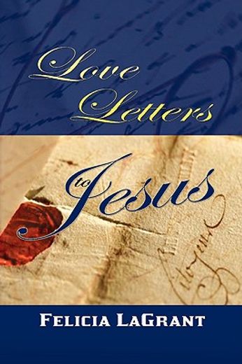 love letters to jesus (en Inglés)