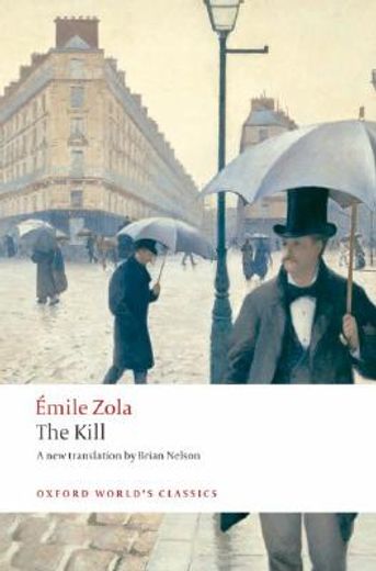The Kill (Oxford World's Classics) (en Inglés)