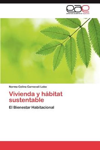 vivienda y h bitat sustentable (in Spanish)