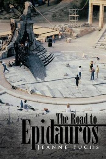 the road to epidauros (en Inglés)