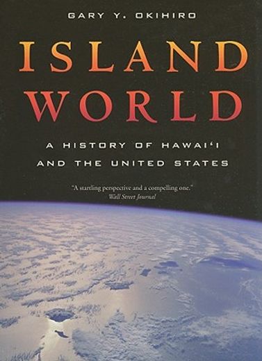 island world,a history of hawai´i and the united states
