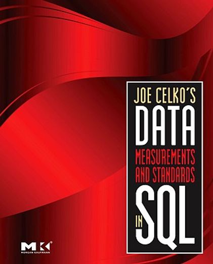 joe celko´s data, measurements and standards in sql