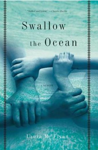 swallow the ocean,a memoir
