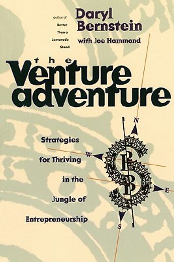 the venture adventure,your career as an entrepreneur