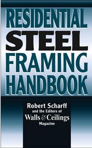 residential steel framing hdbk (en Inglés)