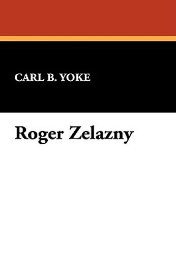 roger zelazny (in English)