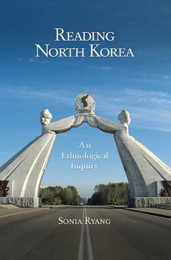 reading north korea,an ethnological inquiry