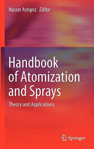 handbook of atomization and sprays