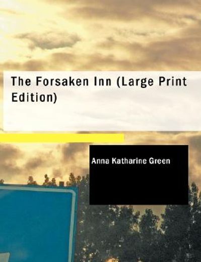 forsaken inn (large print edition)