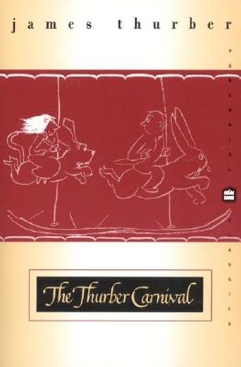 the thurber carnival (en Inglés)