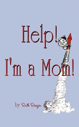 help i"m a mom: devotions for mothers