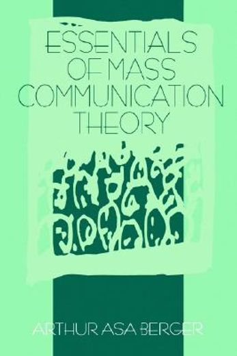 essentials of mass communication theory