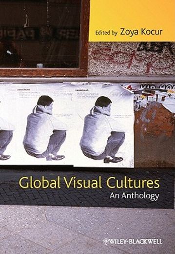 global visual cultures,an anthology