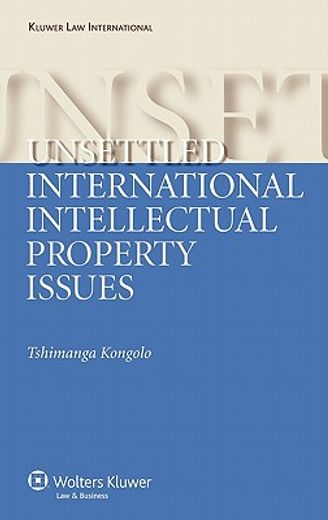 unsettled international intellectual property issues