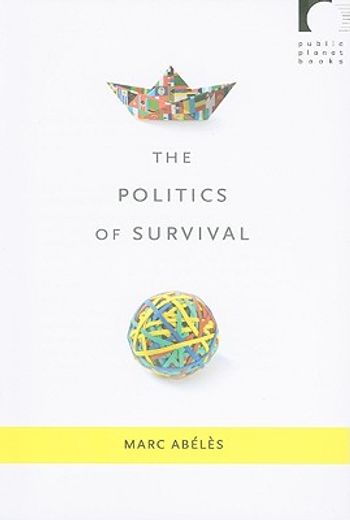 the politics of survival