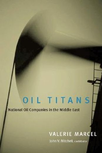 oil titans,national oil companies in the middle east