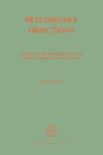 preliminary objections related to the jurisdiction of the united nations political organs