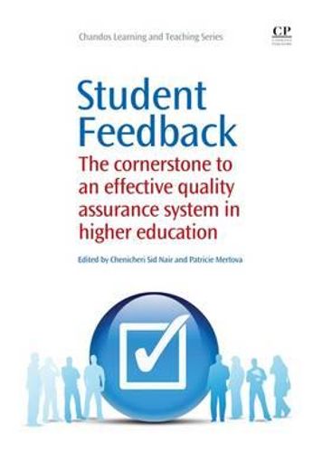 student feedback,the cornerstone to an effective quality assurance system in higher education