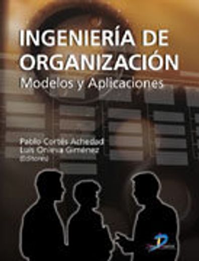 ingenieria de organizacion (in Spanish)