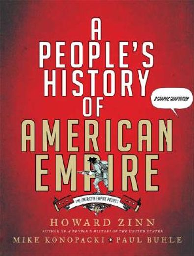 a people´s history of american empire (en Inglés)