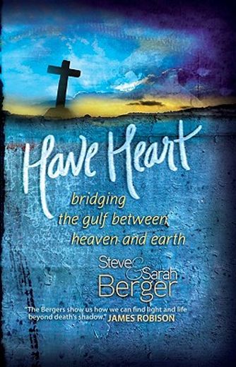 have heart: bridging the gulf between heaven and earth (in English)