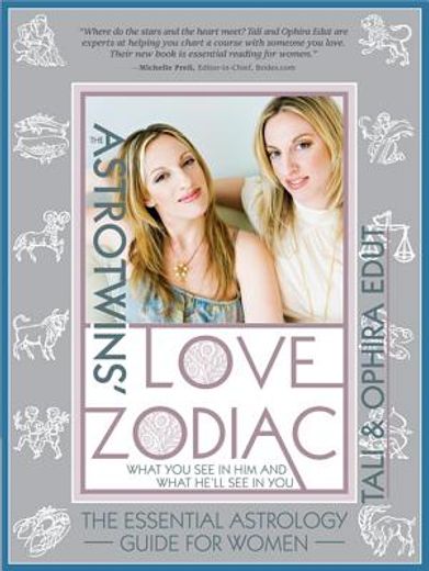 the astrotwins´ love zodiac,the essential astrology guide for women (in English)