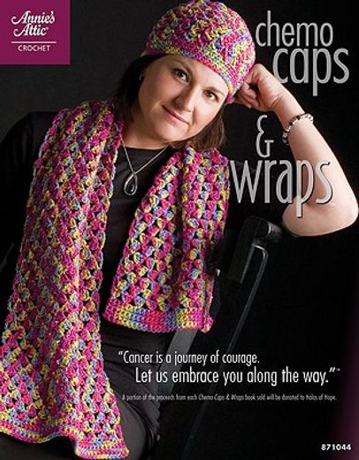 Chemo Caps & Wraps (en Inglés)