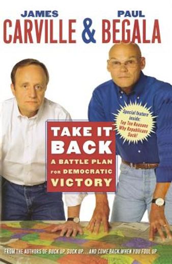 take it back,a battle plan for democratic victory