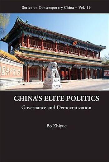 china´s elite politics,governance and democratization