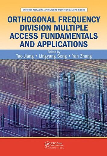 Orthogonal Frequency Division Multiple Access Fundamentals and Applications (en Inglés)