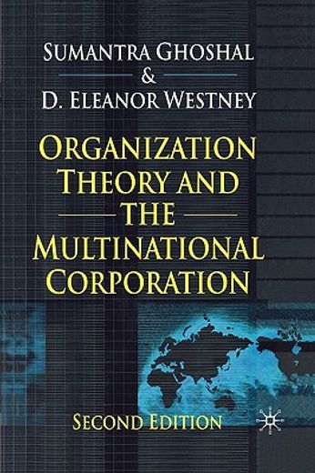 organization theory and the multinational corporation