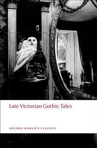 late victorian gothic tales (in English)