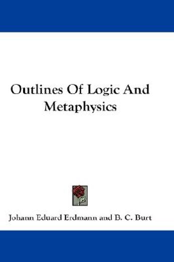 outlines of logic and metaphysics