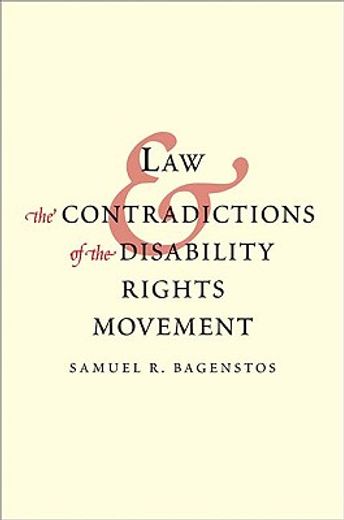 law and the contradictions of the disability rights movement