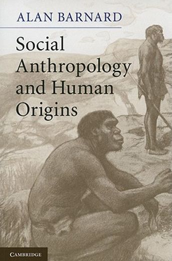social anthropology and human origins (en Inglés)