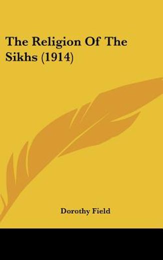 the religion of the sikhs