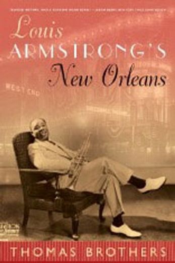 louis armstrong´s new orleans (in English)