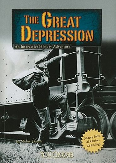 the great depression,an interactive history adventure (en Inglés)