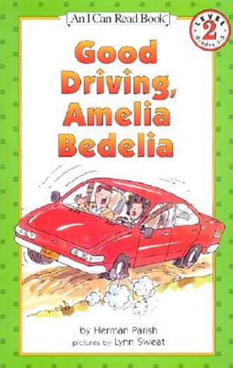 good driving, amelia bedelia (en Inglés)